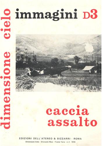 Caccia assalto: Immagini D3. C.205, G.55, RE.2005, P.119, Ro.58, SM.91, …