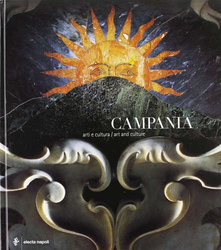 Campania. Arti e cultura-Art and culture.