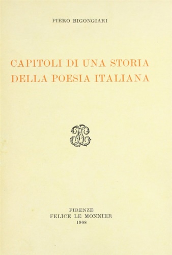 Capitoli di una storia della poesia italiana.