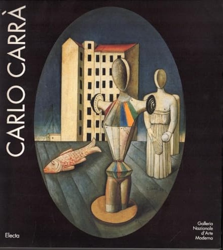 Carlo Carrà 1881-1966.