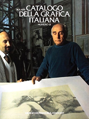 Catalogo Bolaffi della grafica italiana N.13.