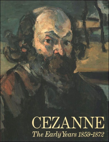 Cezanne: The Early Years, 1859-71. Il catalogo e' stato realizzato …