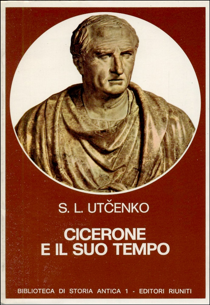 Cicerone e il suo tempo.