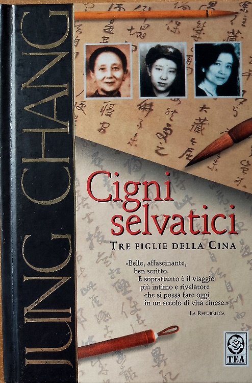 Cigni selvatici. Tre figlie della Cina.