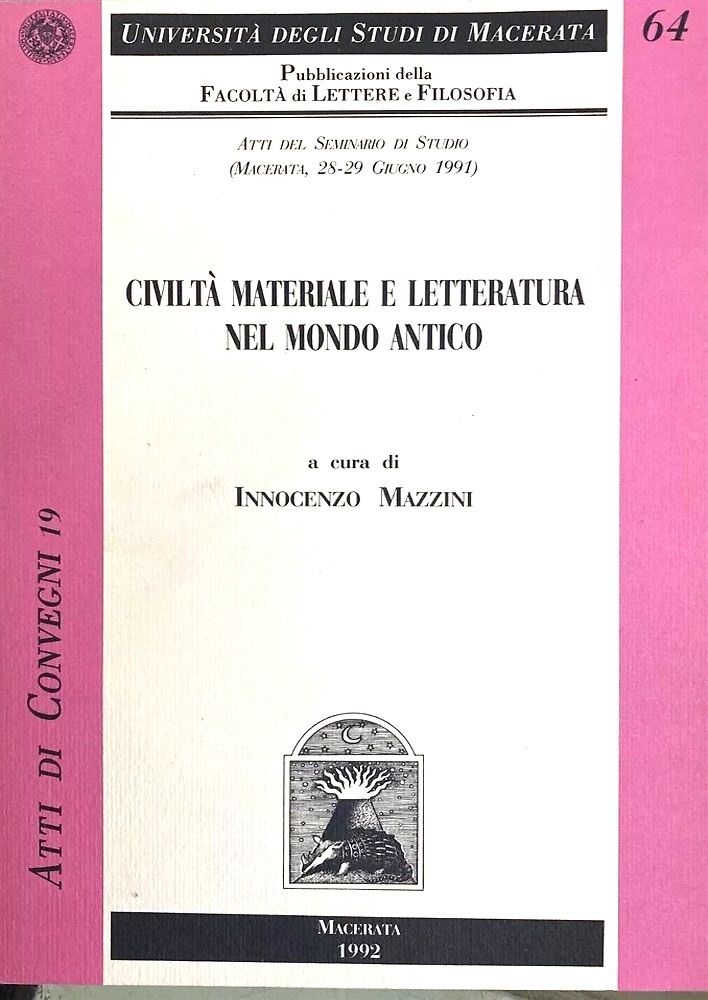 Civiltà materiale e letteratura nel mondo antico.