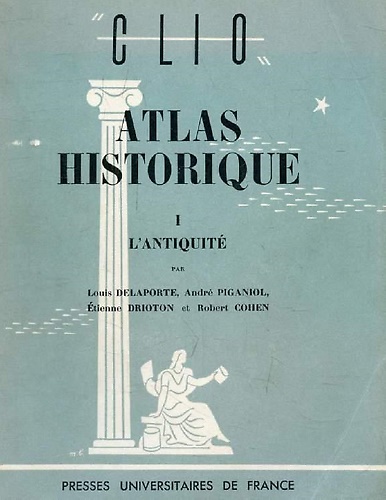Clio. Atlas historique. Tome I: L' Antiquité.