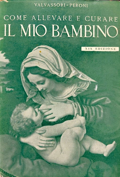Come devo allevare e curare il mio bambino.