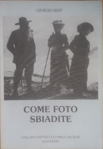 Come foto sbiadite.