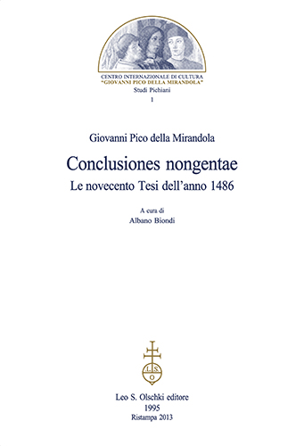 «Conclusiones nongentae». Le novecento tesi dell'anno 1486.