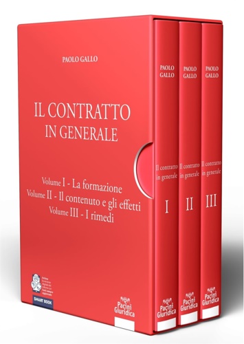 Contratto in generale. Volume I: La formazione. Volume II: Il …