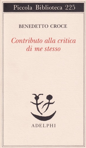 Contributo alla critica di me stesso.