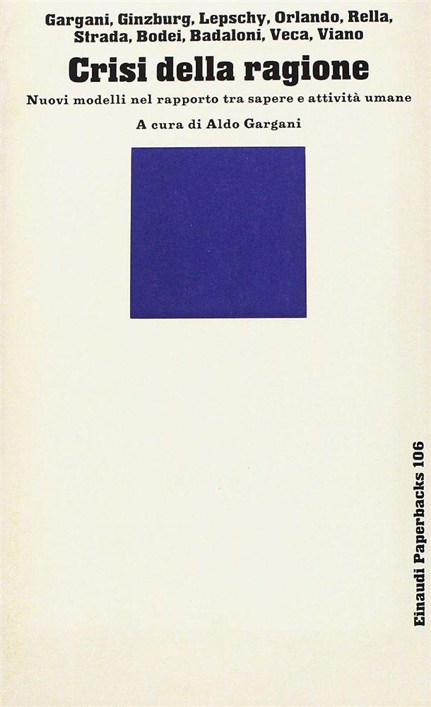 Crisi della ragione. Nuovi modelli nel rapporto tra sapere e …