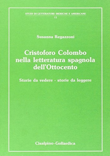 Cristoforo Colombo nella letteratura spagnola dell'Ottocento.