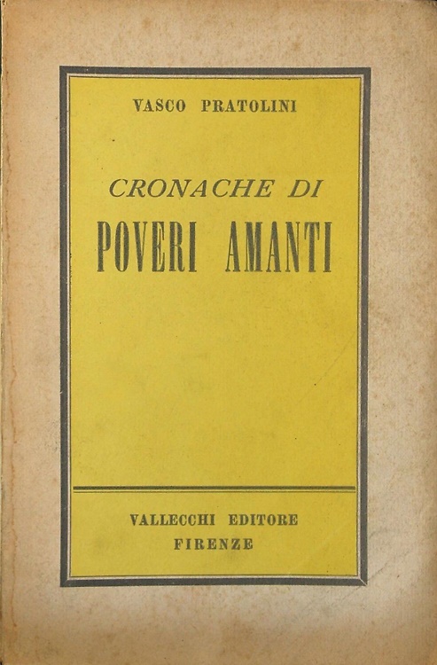 Cronache di Poveri Amanti.