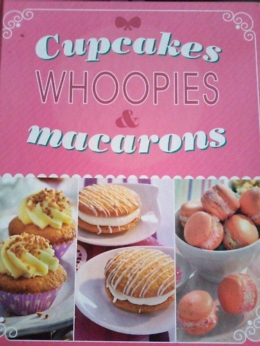 Cupcakes whoopies & macarons.
