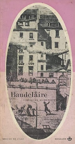 Curiosités esthétiques et autres écrits sur l'art.