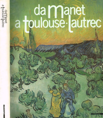 Da Manet a Toulouse-Lautrec. Impressionisti e postimpressionisti dal Museu de …