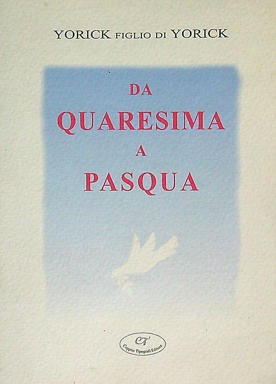 Da Quaresima a Pasqua.