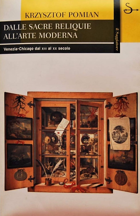Dalle sacre reliquie all'arte moderna. Venezia, Chicago dal XIII al …