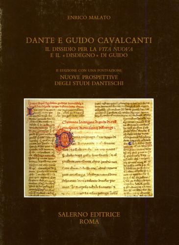Dante e Guido Cavalcanti. Il dissidio per La Vita Nuova …