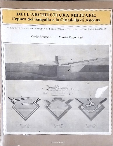 Dell'Architettura militare , l'epoca dei Sangallo e la Cittadella di …
