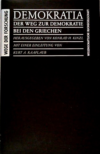 Demokratia: Der Weg zur Demokratie bei den Griechen.