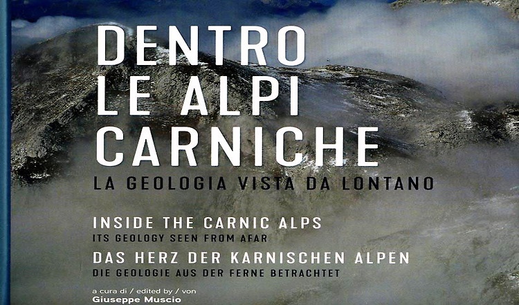 Dentro le alpi carniche. La geologia vista da lontano. Inside …