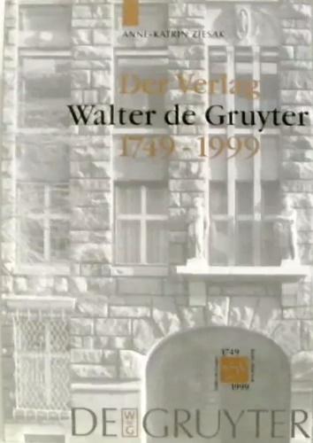 Der Verlag Walter De Gruyter 1749-1999.