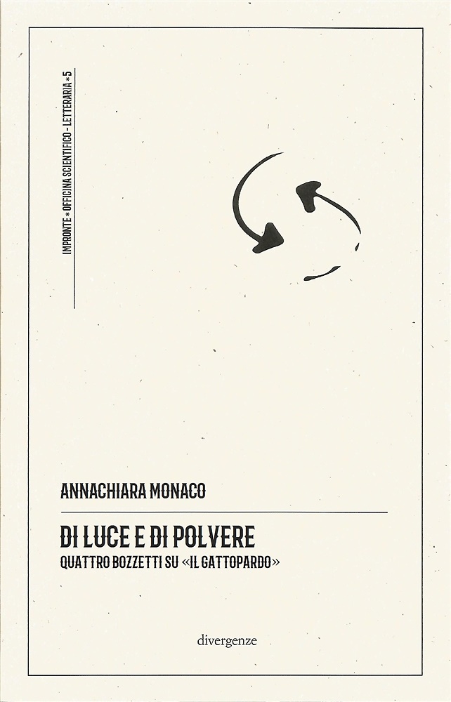 Di luce e di polvere. Quattro bozzetti su «Il Gattopardo».