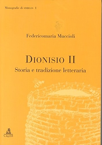 Dionisio II. Storia e tradizio.