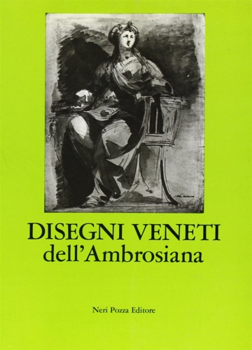 Disegni veneti dell'Ambrosiana.