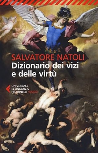 Dizionario dei vizi e delle virtù.