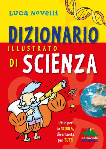 Dizionario illustrato di scienza.