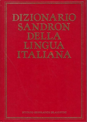 Dizionario Sandron della lingua italiana.