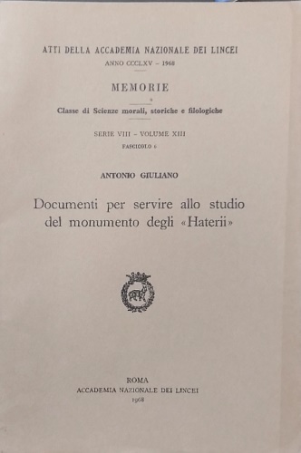 Documenti per servire allo studio del monumento degli Haterii.