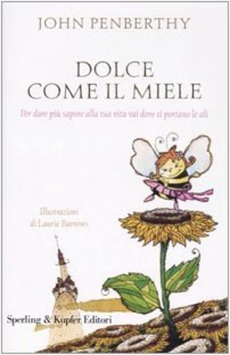 Dolce come il miele.