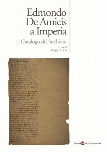 Edmondo De Amicis a Imperia. 1. Catalogo dell'archivio.