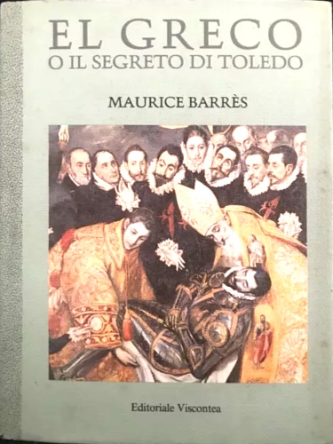 El Greco o il segreto di Toledo.