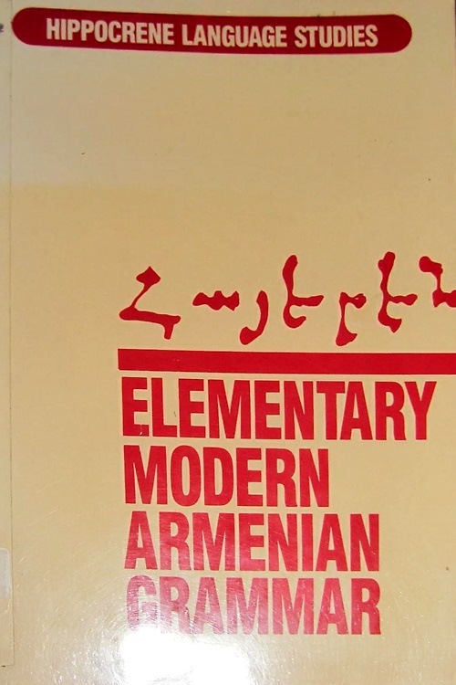 Elementary Modern Armenian Grammar.