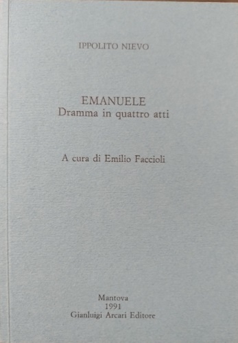 Emanuele. Dramma in quattro atti.