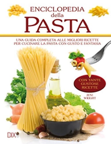 Enciclopedia della pasta.