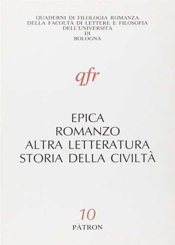 Epica, romanzo, altra letteratura, storia della civiltà.