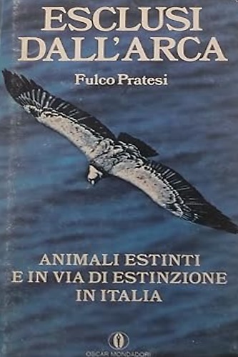 Esclusi dall'arca Animali estinti e in via di estinzione in …