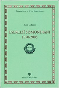 Esercizi Sismondiani 1970-2005.