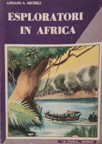 Esploratori in Africa.