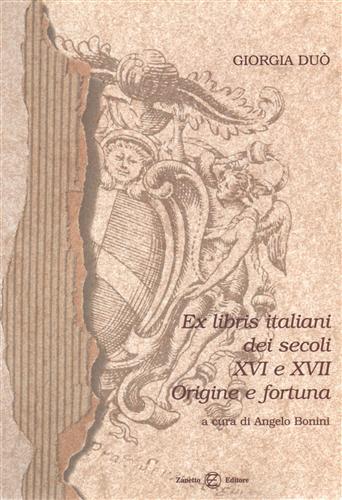 Ex libris italiani dei secoli XVI e XVII. Origine e …