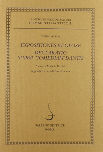 Expositiones et glose. Declaratio super «Comediam» Dantis.