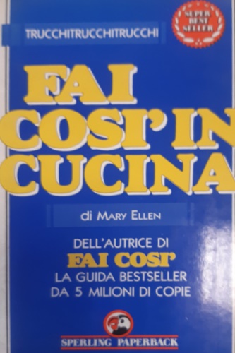 Fai così in cucina.