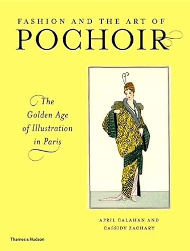 Fashion and art of Pochoir. The Golden Age of Illustration …