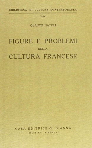 Figure e problemi della cultura francese.